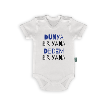 Dünya Bir Yana Dedem Bir Yana – Bebek Body & Zıbın