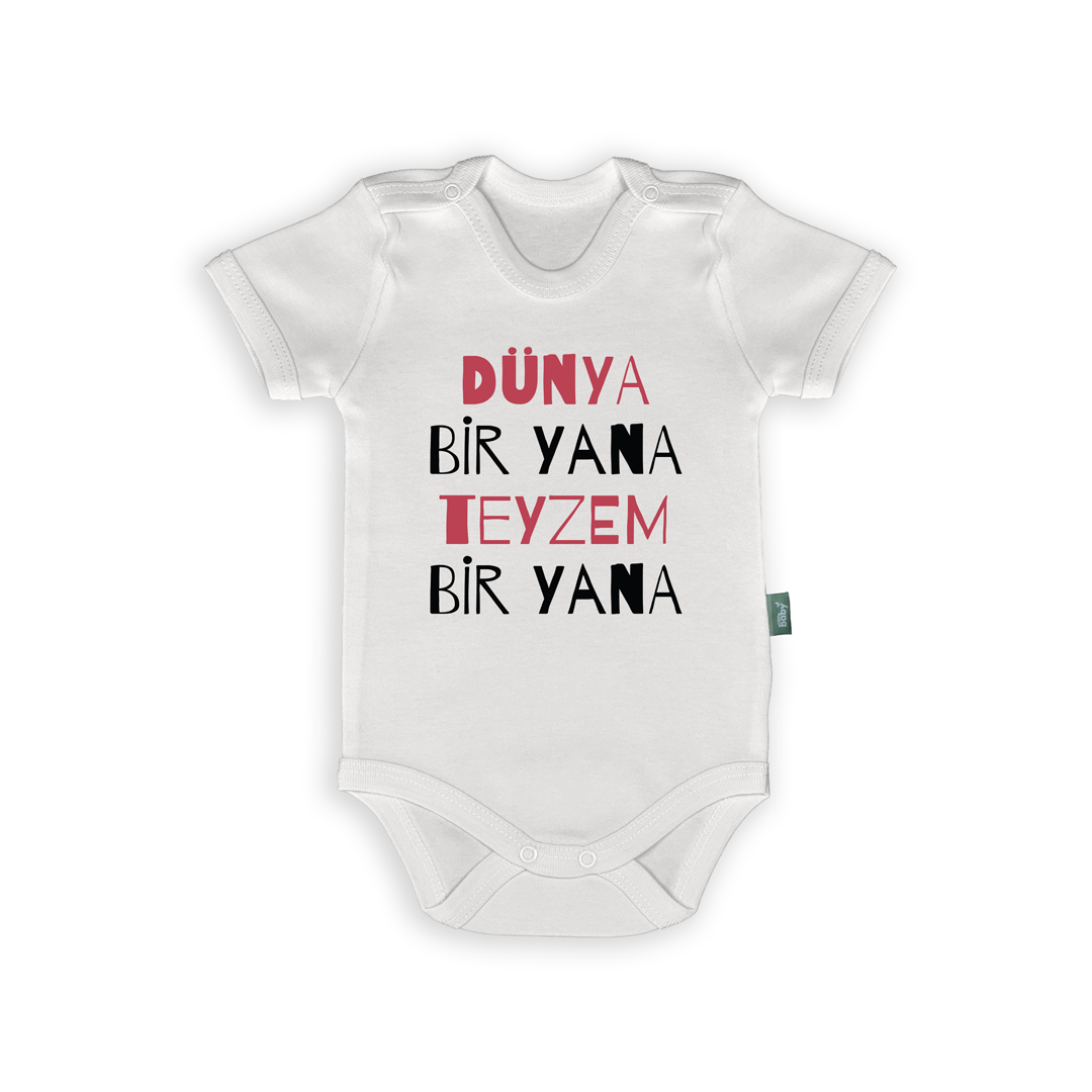 Dünya Bir Yana Teyzem Bir Yana – Bebek Body & Zıbın